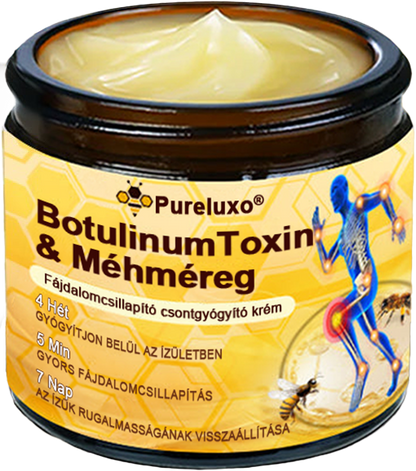 🦴Pureluxo® Botulinum Toxin és Méhméreg Fájdalomcsillapító Csontgyógyító Krém🐝 🔥(Kifejezetten időseknek & ortopéd szakorvosok ajánlásával)🦴🦴🦴